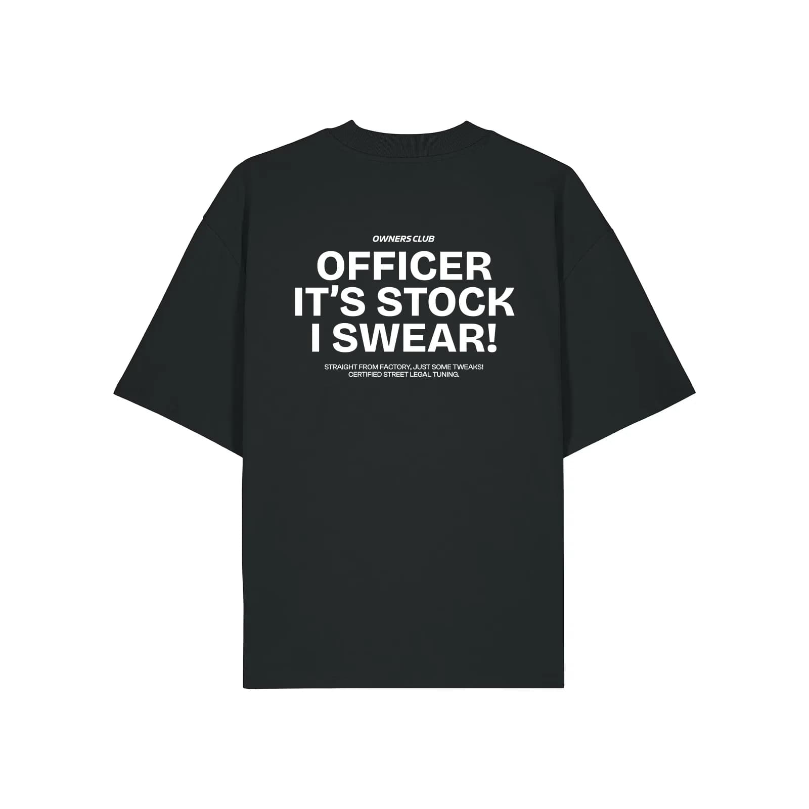 Officer, It’s stock — Black